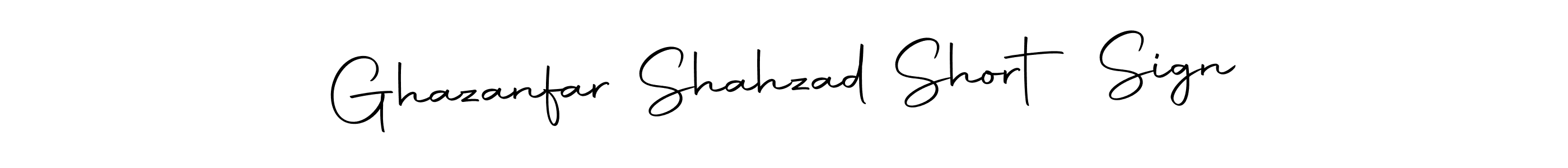 Make a beautiful signature design for name Ghazanfar Shahzad Short Sign. With this signature (Autography-DOLnW) style, you can create a handwritten signature for free. Ghazanfar Shahzad Short Sign signature style 10 images and pictures png