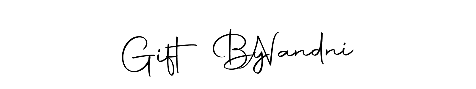 Also You can easily find your signature by using the search form. We will create Gift By   Nandni name handwritten signature images for you free of cost using Autography-DOLnW sign style. Gift By   Nandni signature style 10 images and pictures png