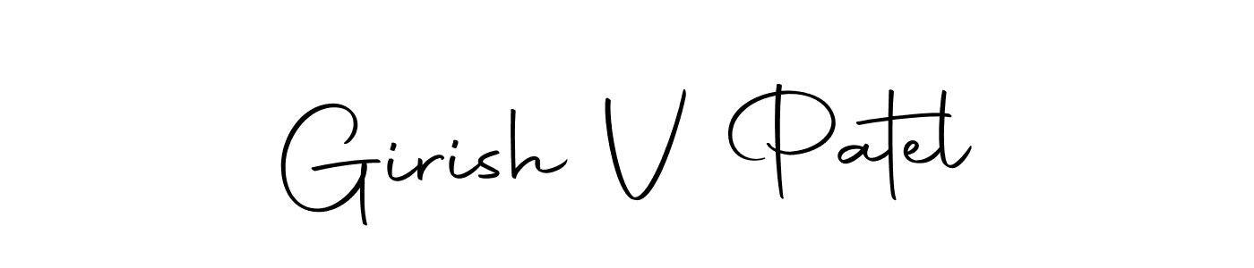 Make a beautiful signature design for name Girish V Patel. With this signature (Autography-DOLnW) style, you can create a handwritten signature for free. Girish V Patel signature style 10 images and pictures png