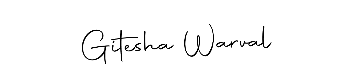 Create a beautiful signature design for name Gitesha Warval. With this signature (Autography-DOLnW) fonts, you can make a handwritten signature for free. Gitesha Warval signature style 10 images and pictures png