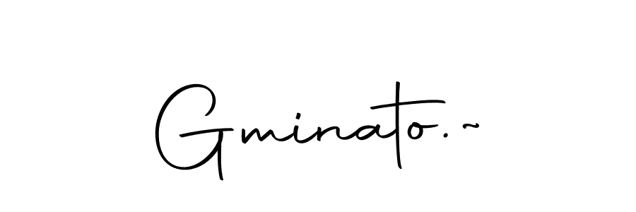 Make a beautiful signature design for name Gminato.~. With this signature (Autography-DOLnW) style, you can create a handwritten signature for free. Gminato.~ signature style 10 images and pictures png