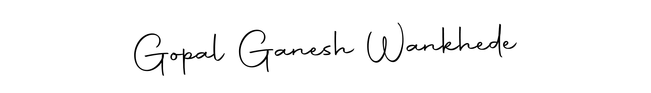 Make a short Gopal Ganesh Wankhede signature style. Manage your documents anywhere anytime using Autography-DOLnW. Create and add eSignatures, submit forms, share and send files easily. Gopal Ganesh Wankhede signature style 10 images and pictures png