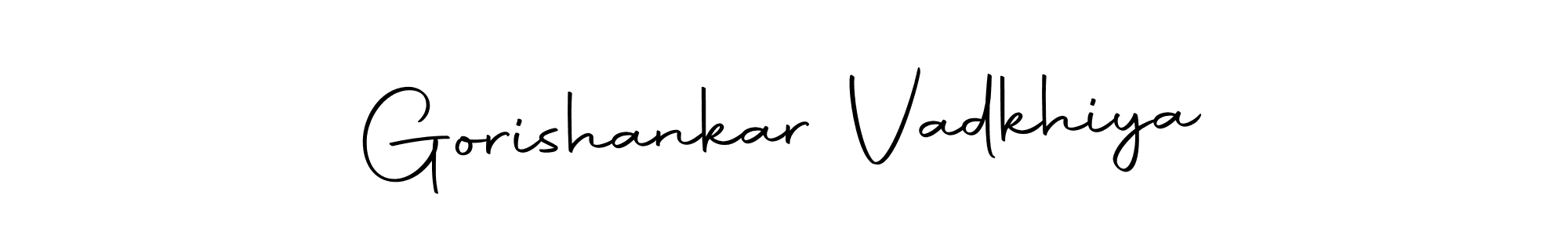 Make a short Gorishankar Vadkhiya signature style. Manage your documents anywhere anytime using Autography-DOLnW. Create and add eSignatures, submit forms, share and send files easily. Gorishankar Vadkhiya signature style 10 images and pictures png