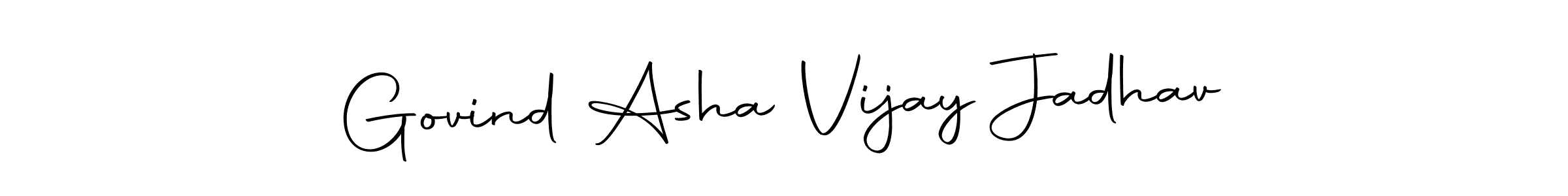 Make a short Govind Asha Vijay Jadhav signature style. Manage your documents anywhere anytime using Autography-DOLnW. Create and add eSignatures, submit forms, share and send files easily. Govind Asha Vijay Jadhav signature style 10 images and pictures png