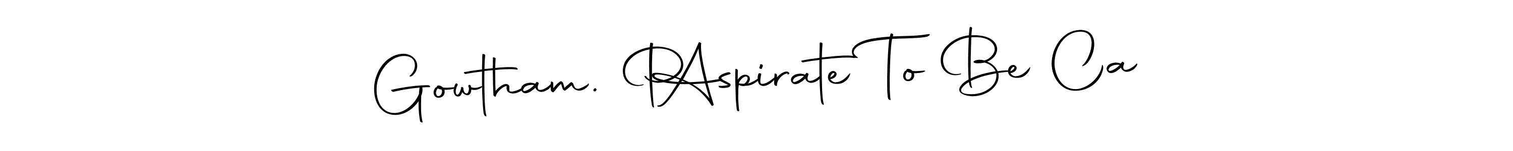 Similarly Autography-DOLnW is the best handwritten signature design. Signature creator online .You can use it as an online autograph creator for name Gowtham. P   Aspirate To Be Ca. Gowtham. P   Aspirate To Be Ca signature style 10 images and pictures png