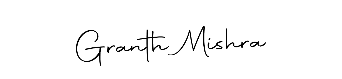 Make a short Granth Mishra signature style. Manage your documents anywhere anytime using Autography-DOLnW. Create and add eSignatures, submit forms, share and send files easily. Granth Mishra signature style 10 images and pictures png