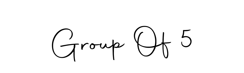 Design your own signature with our free online signature maker. With this signature software, you can create a handwritten (Autography-DOLnW) signature for name Group Of 5. Group Of 5 signature style 10 images and pictures png