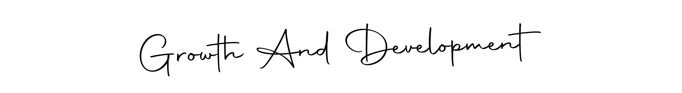 How to Draw Growth And Development signature style? Autography-DOLnW is a latest design signature styles for name Growth And Development. Growth And Development signature style 10 images and pictures png
