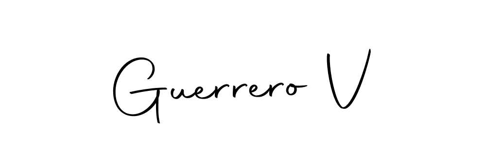 You should practise on your own different ways (Autography-DOLnW) to write your name (Guerrero V) in signature. don't let someone else do it for you. Guerrero V signature style 10 images and pictures png