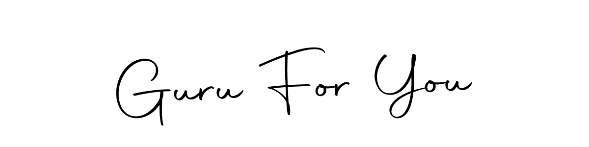 Design your own signature with our free online signature maker. With this signature software, you can create a handwritten (Autography-DOLnW) signature for name Guru For You. Guru For You signature style 10 images and pictures png