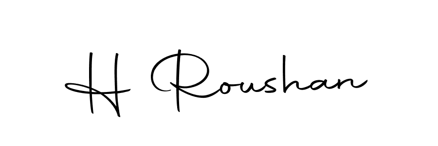 Also we have H Roushan name is the best signature style. Create professional handwritten signature collection using Autography-DOLnW autograph style. H Roushan signature style 10 images and pictures png