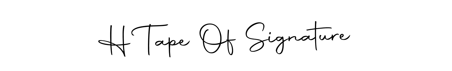 Design your own signature with our free online signature maker. With this signature software, you can create a handwritten (Autography-DOLnW) signature for name H Tape Of Signature. H Tape Of Signature signature style 10 images and pictures png