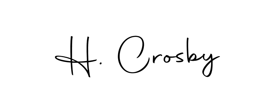 Also we have H. Crosby name is the best signature style. Create professional handwritten signature collection using Autography-DOLnW autograph style. H. Crosby signature style 10 images and pictures png