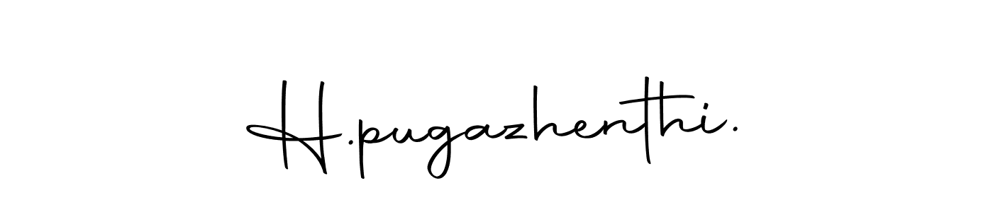 H.pugazhenthi. stylish signature style. Best Handwritten Sign (Autography-DOLnW) for my name. Handwritten Signature Collection Ideas for my name H.pugazhenthi.. H.pugazhenthi. signature style 10 images and pictures png