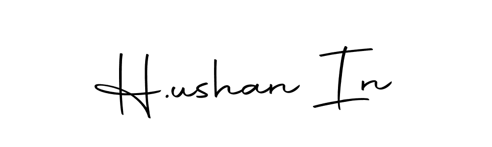 Create a beautiful signature design for name H.ushan In. With this signature (Autography-DOLnW) fonts, you can make a handwritten signature for free. H.ushan In signature style 10 images and pictures png