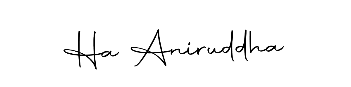 Also we have Ha Aniruddha name is the best signature style. Create professional handwritten signature collection using Autography-DOLnW autograph style. Ha Aniruddha signature style 10 images and pictures png