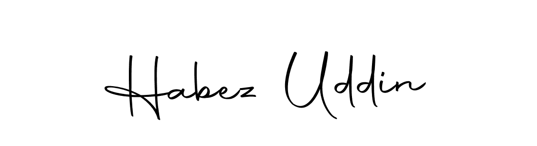 Create a beautiful signature design for name Habez Uddin. With this signature (Autography-DOLnW) fonts, you can make a handwritten signature for free. Habez Uddin signature style 10 images and pictures png