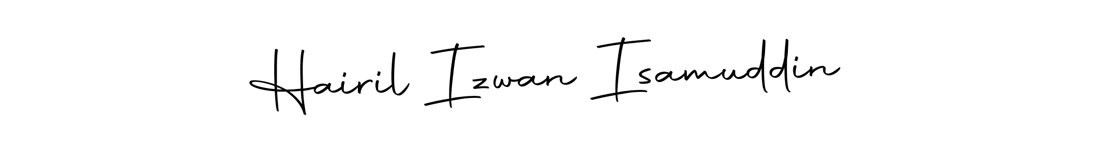Create a beautiful signature design for name Hairil Izwan Isamuddin. With this signature (Autography-DOLnW) fonts, you can make a handwritten signature for free. Hairil Izwan Isamuddin signature style 10 images and pictures png