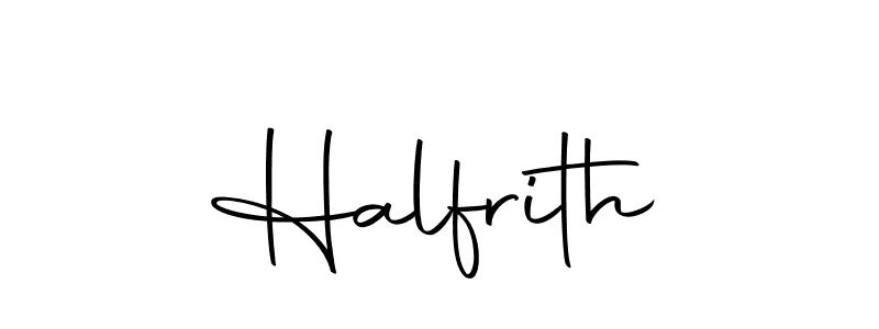 You should practise on your own different ways (Autography-DOLnW) to write your name (Halfrith) in signature. don't let someone else do it for you. Halfrith signature style 10 images and pictures png