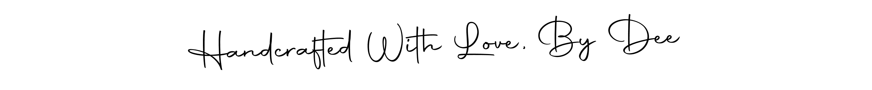 You should practise on your own different ways (Autography-DOLnW) to write your name (Handcrafted With Love, By Dee) in signature. don't let someone else do it for you. Handcrafted With Love, By Dee signature style 10 images and pictures png