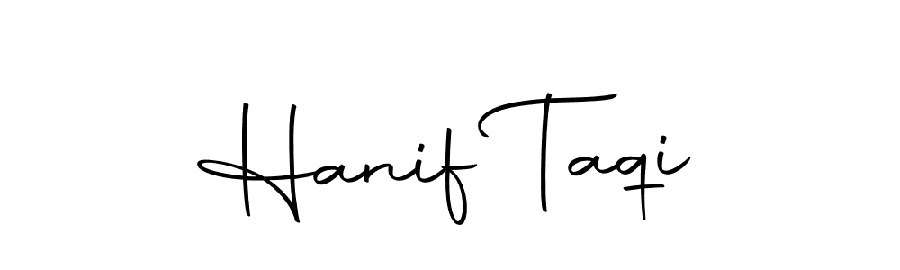 Make a short Hanif Taqi signature style. Manage your documents anywhere anytime using Autography-DOLnW. Create and add eSignatures, submit forms, share and send files easily. Hanif Taqi signature style 10 images and pictures png