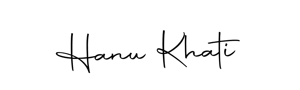 Use a signature maker to create a handwritten signature online. With this signature software, you can design (Autography-DOLnW) your own signature for name Hanu Khati. Hanu Khati signature style 10 images and pictures png