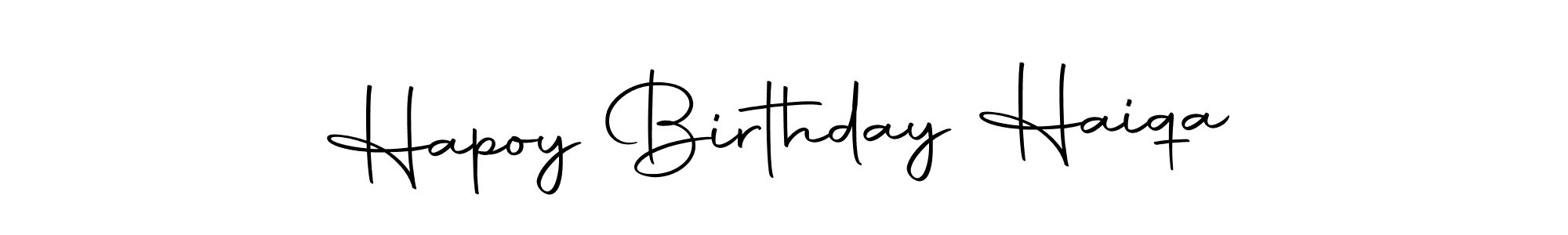Also we have Hapoy Birthday Haiqa name is the best signature style. Create professional handwritten signature collection using Autography-DOLnW autograph style. Hapoy Birthday Haiqa signature style 10 images and pictures png