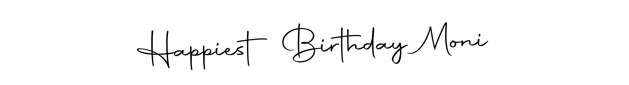 How to make Happiest Birthday Moni name signature. Use Autography-DOLnW style for creating short signs online. This is the latest handwritten sign. Happiest Birthday Moni signature style 10 images and pictures png