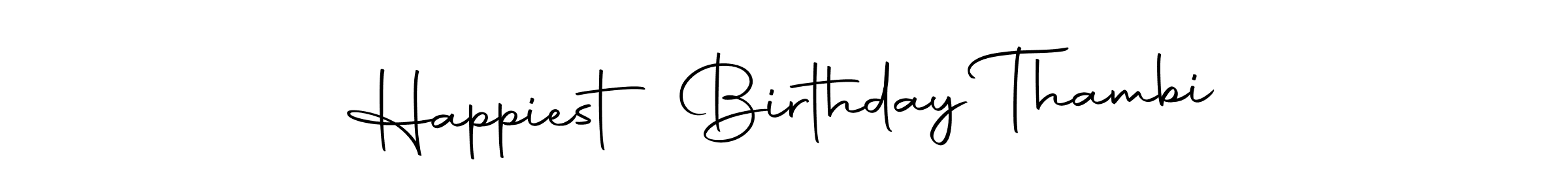Make a beautiful signature design for name Happiest Birthday Thambi. Use this online signature maker to create a handwritten signature for free. Happiest Birthday Thambi signature style 10 images and pictures png