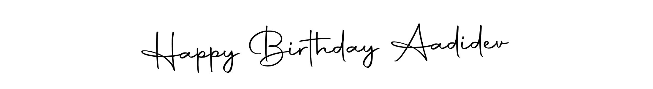 How to make Happy Birthday Aadidev signature? Autography-DOLnW is a professional autograph style. Create handwritten signature for Happy Birthday Aadidev name. Happy Birthday Aadidev signature style 10 images and pictures png