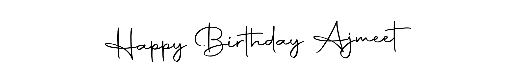 Make a beautiful signature design for name Happy Birthday Ajmeet. Use this online signature maker to create a handwritten signature for free. Happy Birthday Ajmeet signature style 10 images and pictures png