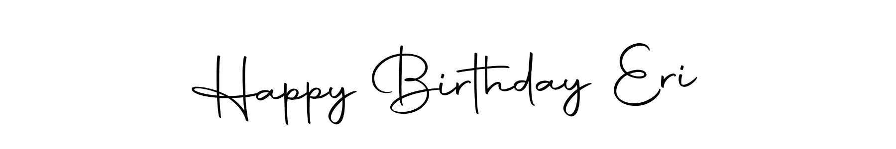 It looks lik you need a new signature style for name Happy Birthday Eri. Design unique handwritten (Autography-DOLnW) signature with our free signature maker in just a few clicks. Happy Birthday Eri signature style 10 images and pictures png