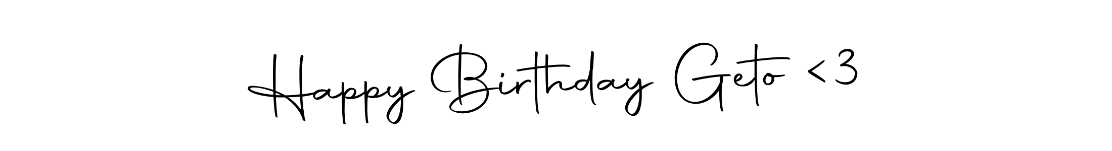 Use a signature maker to create a handwritten signature online. With this signature software, you can design (Autography-DOLnW) your own signature for name Happy Birthday Geto <3. Happy Birthday Geto <3 signature style 10 images and pictures png