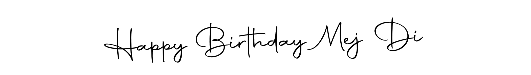 Best and Professional Signature Style for Happy Birthday Mej Di. Autography-DOLnW Best Signature Style Collection. Happy Birthday Mej Di signature style 10 images and pictures png