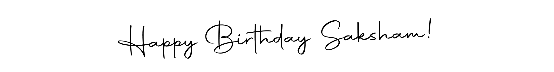 Design your own signature with our free online signature maker. With this signature software, you can create a handwritten (Autography-DOLnW) signature for name Happy Birthday Saksham!. Happy Birthday Saksham! signature style 10 images and pictures png
