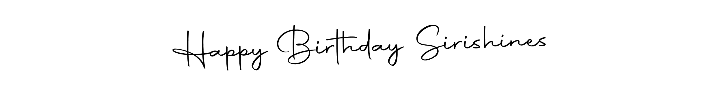 Create a beautiful signature design for name Happy Birthday Sirishines. With this signature (Autography-DOLnW) fonts, you can make a handwritten signature for free. Happy Birthday Sirishines signature style 10 images and pictures png