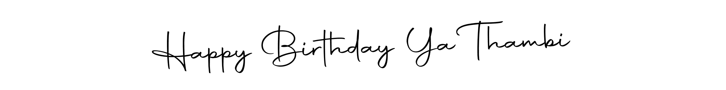 How to make Happy Birthday Ya Thambi signature? Autography-DOLnW is a professional autograph style. Create handwritten signature for Happy Birthday Ya Thambi name. Happy Birthday Ya Thambi signature style 10 images and pictures png