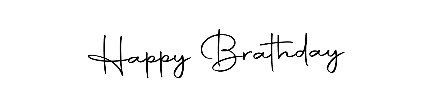 Make a beautiful signature design for name Happy Brathday. With this signature (Autography-DOLnW) style, you can create a handwritten signature for free. Happy Brathday signature style 10 images and pictures png