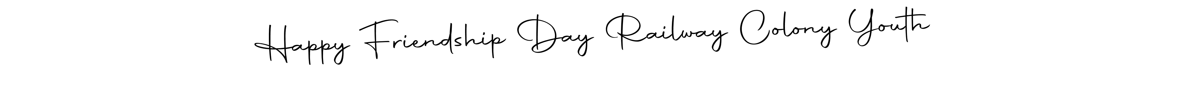 Autography-DOLnW is a professional signature style that is perfect for those who want to add a touch of class to their signature. It is also a great choice for those who want to make their signature more unique. Get Happy Friendship Day Railway Colony Youth name to fancy signature for free. Happy Friendship Day Railway Colony Youth signature style 10 images and pictures png