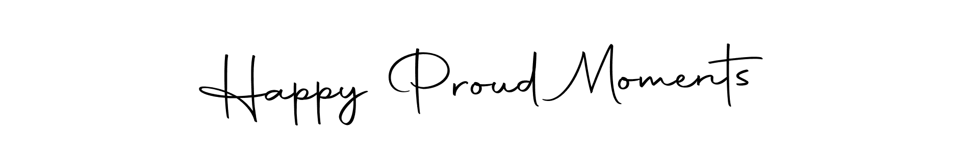 It looks lik you need a new signature style for name Happy Proud Moments. Design unique handwritten (Autography-DOLnW) signature with our free signature maker in just a few clicks. Happy Proud Moments signature style 10 images and pictures png