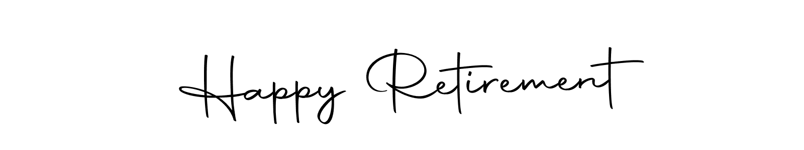 if you are searching for the best signature style for your name Happy Retirement. so please give up your signature search. here we have designed multiple signature styles  using Autography-DOLnW. Happy Retirement signature style 10 images and pictures png
