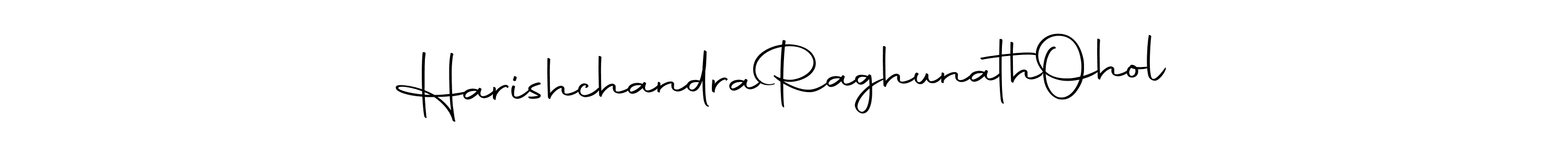 Make a beautiful signature design for name Harishchandra  Raghunath  Ohol. With this signature (Autography-DOLnW) style, you can create a handwritten signature for free. Harishchandra  Raghunath  Ohol signature style 10 images and pictures png