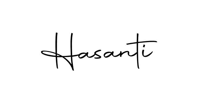 Create a beautiful signature design for name Hasanti. With this signature (Autography-DOLnW) fonts, you can make a handwritten signature for free. Hasanti signature style 10 images and pictures png