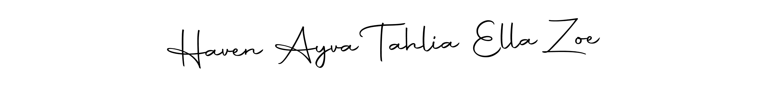 Haven Ayva Tahlia Ella Zoe stylish signature style. Best Handwritten Sign (Autography-DOLnW) for my name. Handwritten Signature Collection Ideas for my name Haven Ayva Tahlia Ella Zoe. Haven Ayva Tahlia Ella Zoe signature style 10 images and pictures png