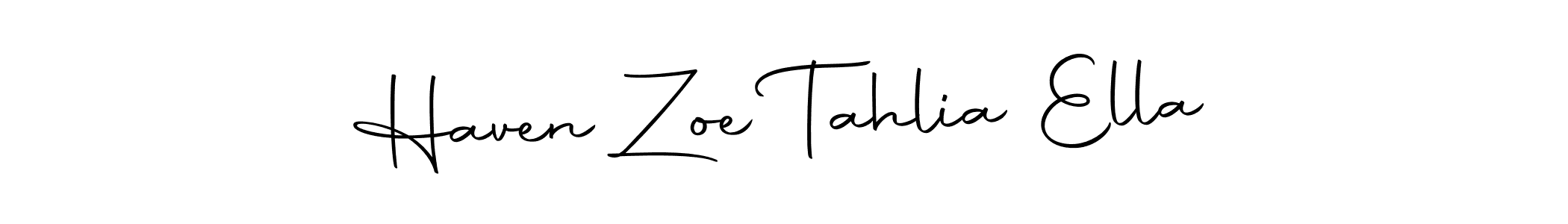 Make a beautiful signature design for name Haven Zoe Tahlia Ella. With this signature (Autography-DOLnW) style, you can create a handwritten signature for free. Haven Zoe Tahlia Ella signature style 10 images and pictures png