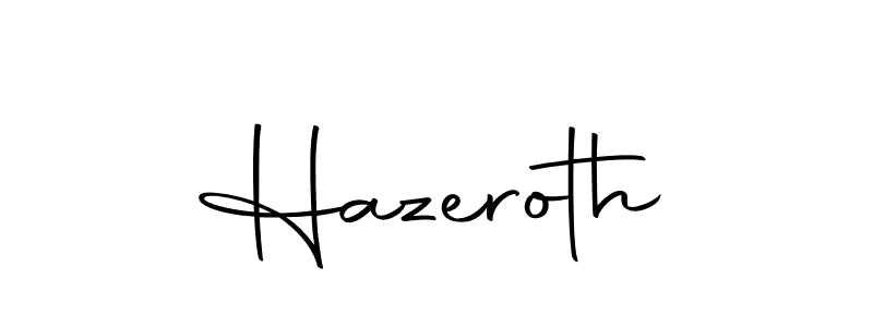 Make a beautiful signature design for name Hazeroth. With this signature (Autography-DOLnW) style, you can create a handwritten signature for free. Hazeroth signature style 10 images and pictures png
