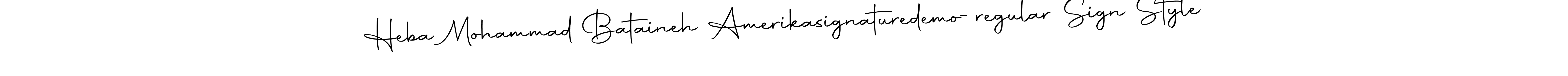 You can use this online signature creator to create a handwritten signature for the name Heba Mohammad Bataineh Amerikasignaturedemo-regular Sign Style. This is the best online autograph maker. Heba Mohammad Bataineh Amerikasignaturedemo-regular Sign Style signature style 10 images and pictures png