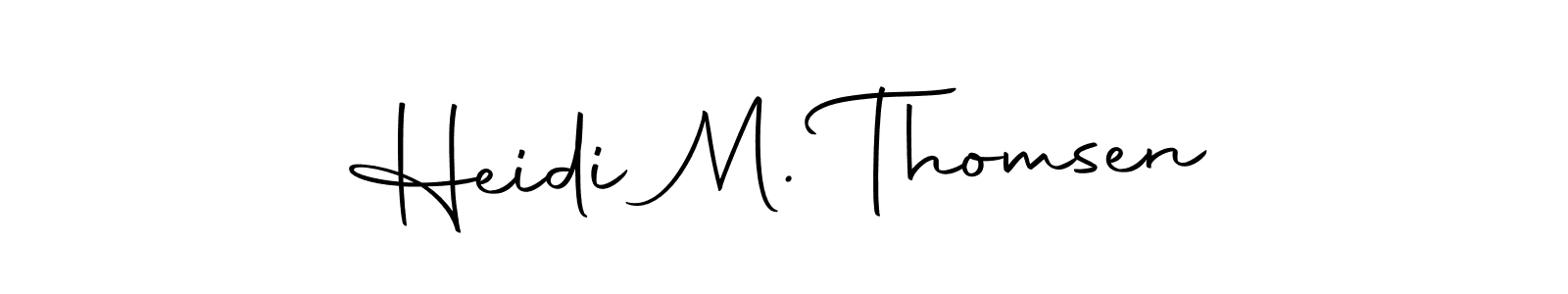 How to make Heidi M. Thomsen signature? Autography-DOLnW is a professional autograph style. Create handwritten signature for Heidi M. Thomsen name. Heidi M. Thomsen signature style 10 images and pictures png