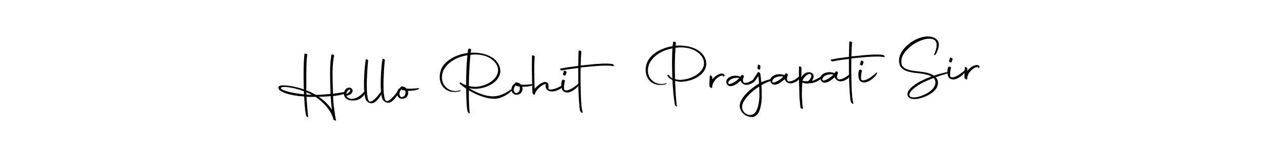 Create a beautiful signature design for name Hello Rohit Prajapati Sir. With this signature (Autography-DOLnW) fonts, you can make a handwritten signature for free. Hello Rohit Prajapati Sir signature style 10 images and pictures png