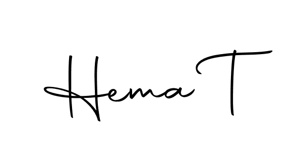 Create a beautiful signature design for name Hema T. With this signature (Autography-DOLnW) fonts, you can make a handwritten signature for free. Hema T signature style 10 images and pictures png